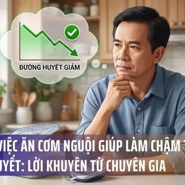 Thật Hư Việc Ăn Cơm Nguội Giúp Làm Chậm Tăng Đường Huyết: Lời Khuyên Từ Chuyên Gia