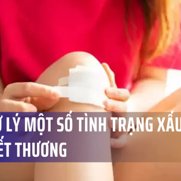Cách xử lý một số tình trạng xấu với băng vết thương