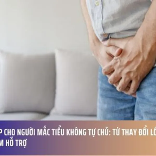 Giải Pháp Cho Người Mắc Tiểu Không Tự Chủ: Từ Thay Đổi Lối Sống Đến Sản Phẩm Hỗ Trợ