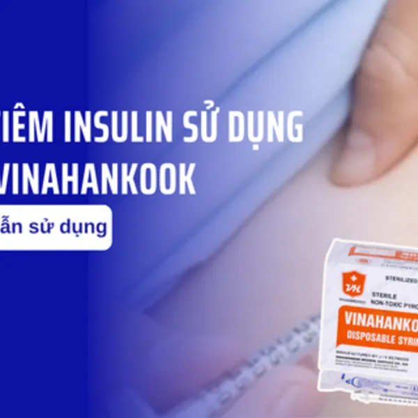 Hướng dẫn sử dụng bơm tiêm insulin sử dụng 1 lần Vinahankook