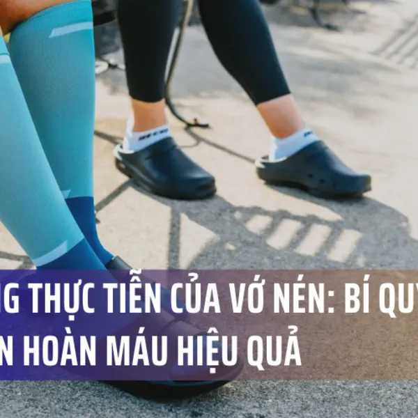 Ứng Dụng Thực Tiễn Của Vớ Nén: Bí Quyết Hỗ Trợ Tuần Hoàn Máu Hiệu Quả