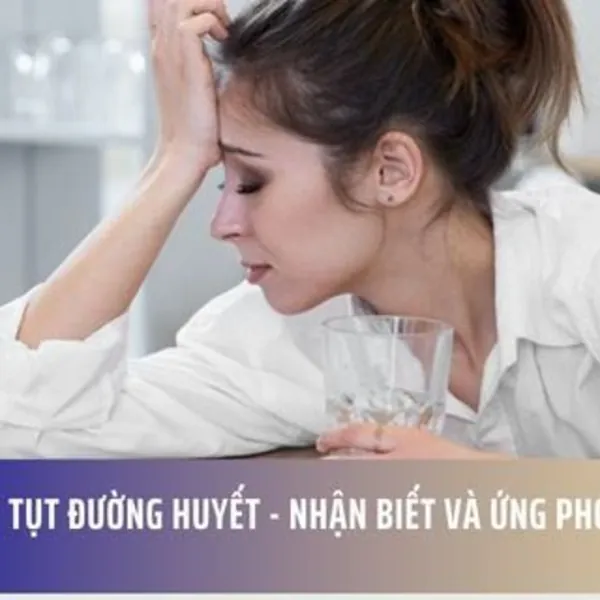 Tụt đường huyết - Nhận biết và ứng phó