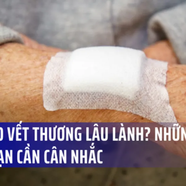 Tại sao vết thương lâu lành? Những điều bạn cần cân nhắc