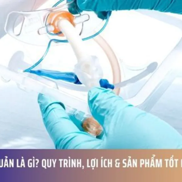 Mở Khí Quản Là Gì? Quy Trình, Lợi Ích & Sản Phẩm Tốt Nhất 2025