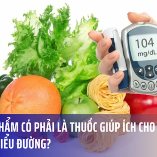 Thực phẩm có phải là thuốc giúp ích cho bệnh nhân tiểu đường?