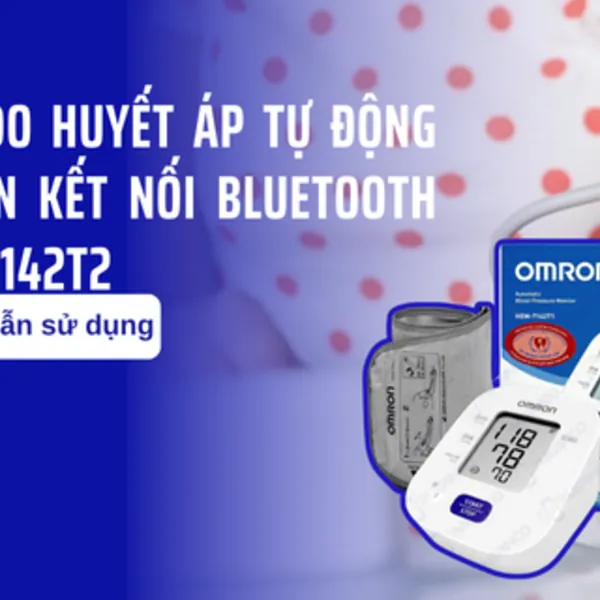 Hướng dẫn sử dụng máy đo huyết áp tự động Omron kết nối Bluetooth HEM-7142T2