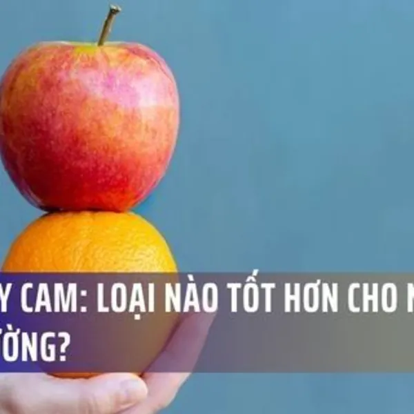 Táo Hay Cam: Loại Nào Tốt Hơn Cho Người Tiểu Đường?
