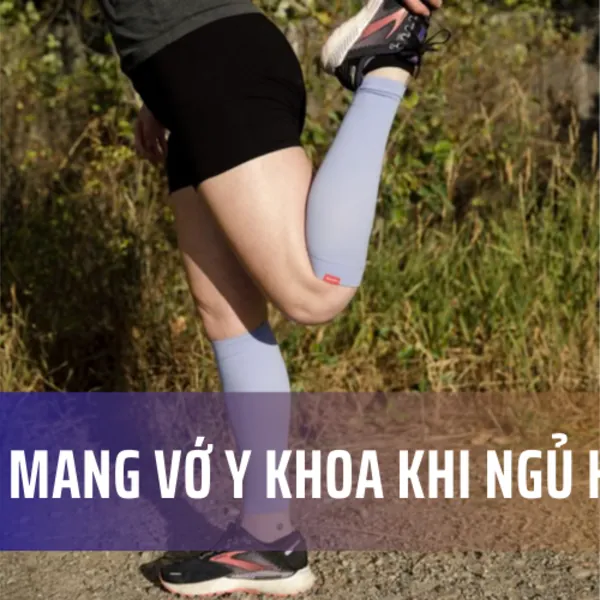 Có nên mang vớ gối y khoa khi ngủ không?