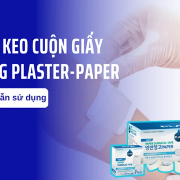 Hướng dẫn sử dụng băng keo cuộn giấy Young Plaster-Paper