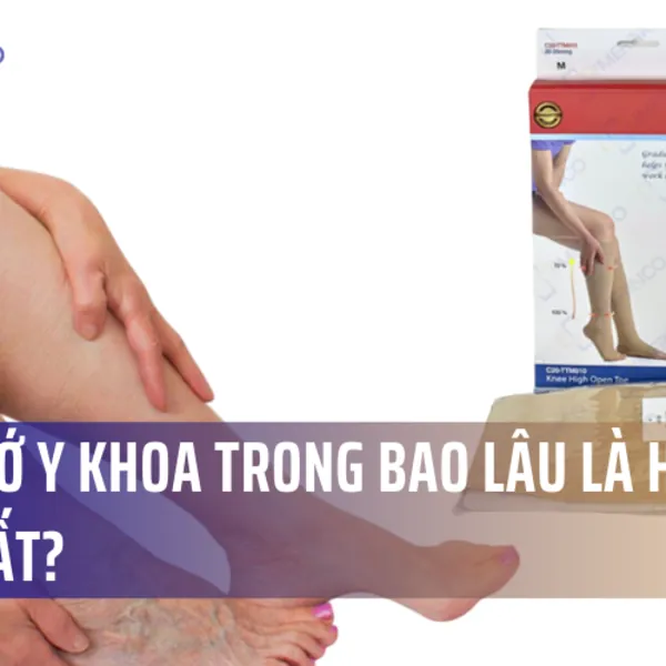 Mang vớ y khoa trong bao lâu là hiệu quả nhất?