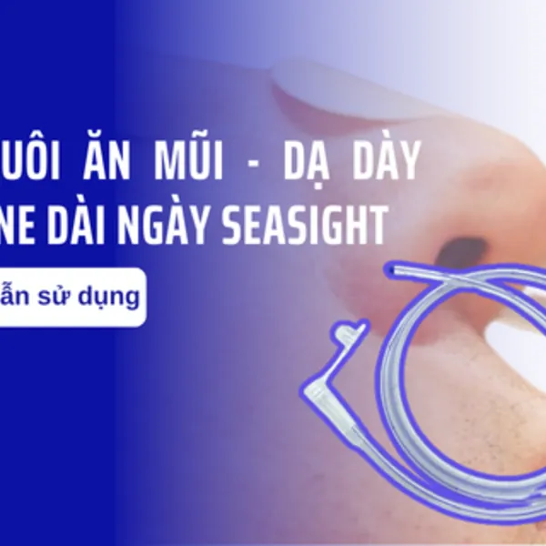 Hướng dẫn sử dụng dây nuôi ăn mũi - dạ dày silicone dài ngày Seasight