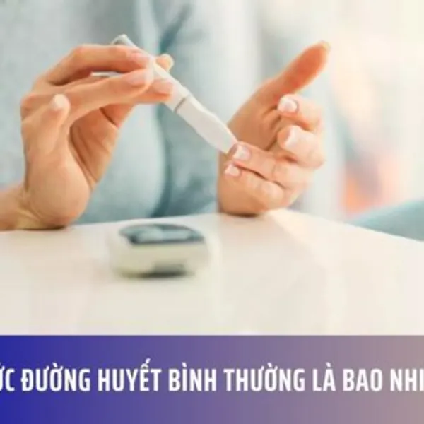 Mức đường huyết bình thường là bao nhiêu?