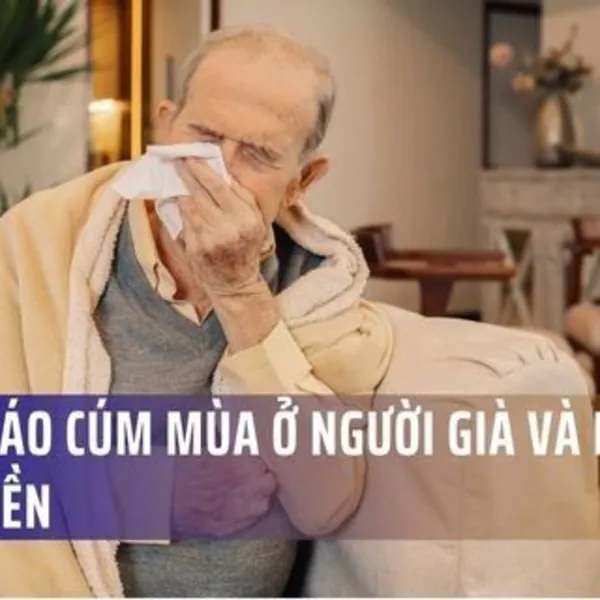 Cảnh báo cúm mùa ở người già và người bệnh nền