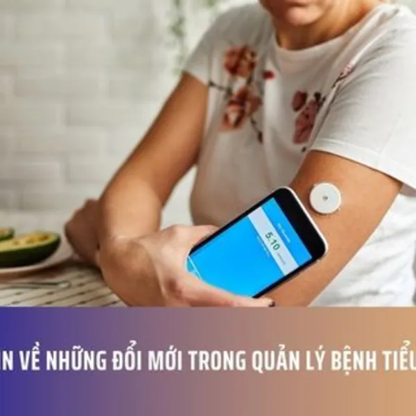 Cái Nhìn Về Những Đổi Mới Trong Quản Lý Bệnh Tiểu Đường