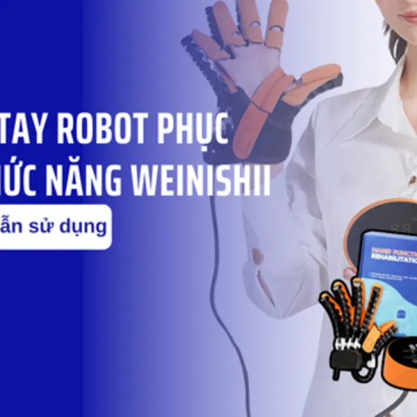 Hướng dẫn sử dụng găng tay robot phục hồi chức năng Weinishii