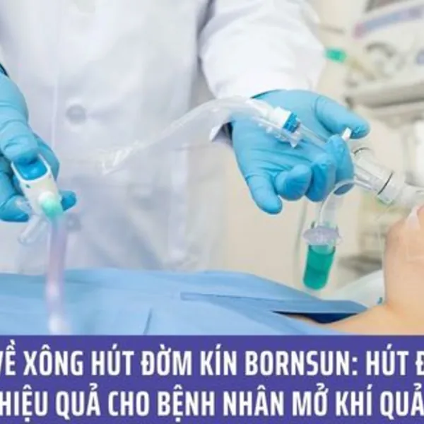 Hiểu về Xông Hút Đờm Kín Bornsun: Hút đờm an toàn hiệu quả cho bệnh nhân mở khí quản