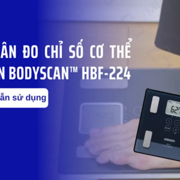 Hướng dẫn sử dụng máy cân đo chỉ số cơ thể Omron BodySCAN™ HBF-224
