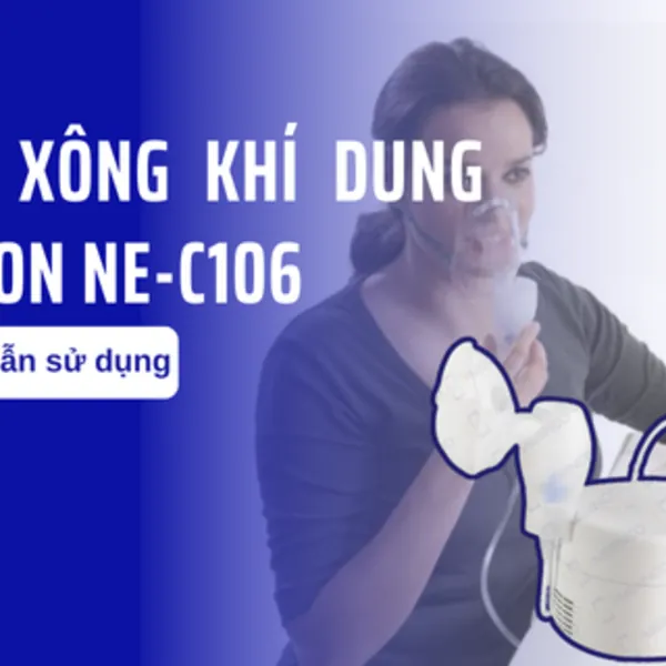 Hướng dẫn sử dụng máy xông khí dung Omron NE-C106
