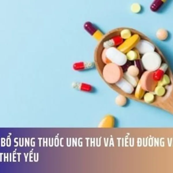 WHO Bổ Sung Thuốc Ung Thư Và Tiểu Đường Vào Danh Mục Thiết Yếu