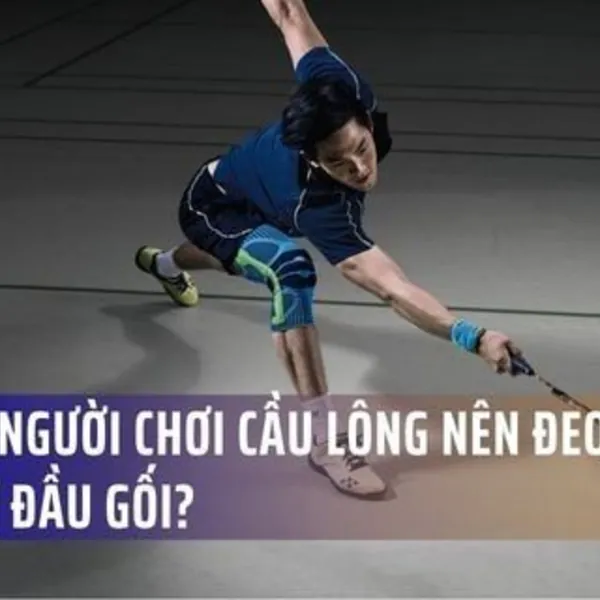 Vì sao người chơi cầu lông nên đeo đai hỗ trợ đầu gối?
