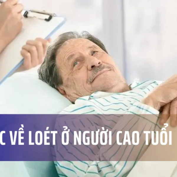 Sơ Lược về Loét ở Người Cao Tuổi