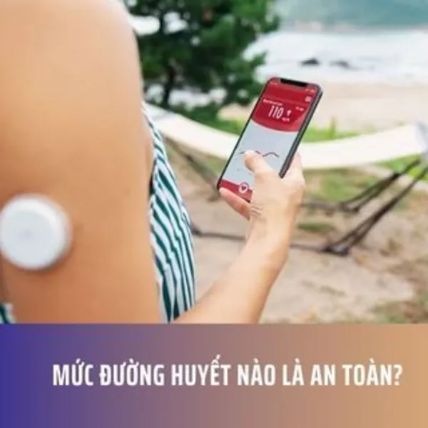 Mức đường huyết nào là an toàn?