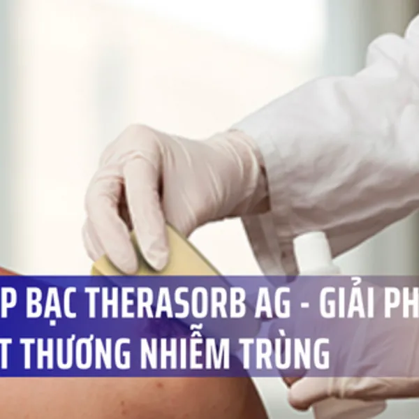 Gạc xốp tẩm bạc kháng khuẩn Therasorb Ag Plus: Giải pháp cho vết thương nhiễm trùng