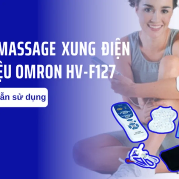Hướng dẫn sử dụng máy massage xung điện trị liệu Omron HV-F127