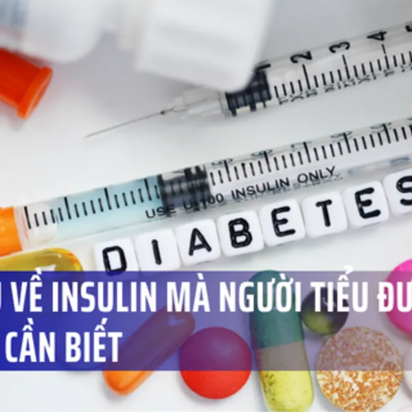 Bệnh tiểu đường tuýp 2 và insulin: 10 thông tin bạn nên biết