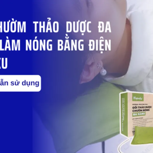 Hướng dẫn sử dụng gối chườm thảo dược đa năng làm nóng bằng điện Hapaku
