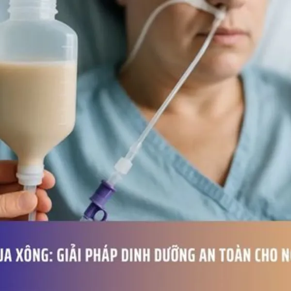 Nuôi Ăn Qua Xông: Giải Pháp Dinh Dưỡng An Toàn Cho Người Bệnh