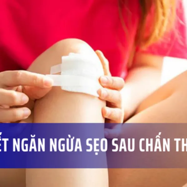 Bí quyết ngăn ngừa sẹo sau chấn thương