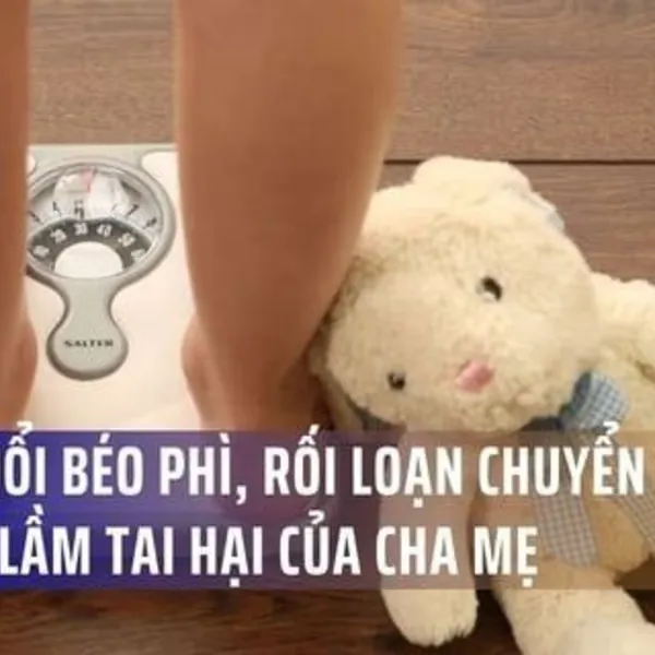 Bé 9 tuổi béo phì, rối loạn chuyển hóa do sai lầm tai hại của cha mẹ