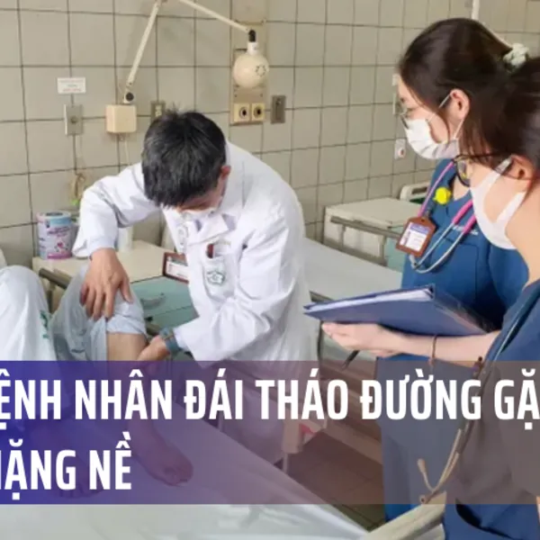 Nhiều bệnh nhân đái tháo đường gặp biến chứng nặng nề